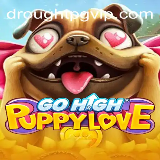GoHighPuppyLove: Mergulhe na Aventura Canina em Meio à Secura Atual
